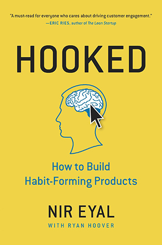 Hooked: How to Build Habit-Forming Products معلق: كيف تبني العادات لمنتجك